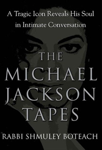 Illustration for article titled The Michael Jackson Tapes by Rabbi Shmuley Boteach